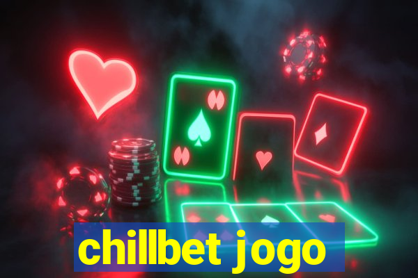 chillbet jogo
